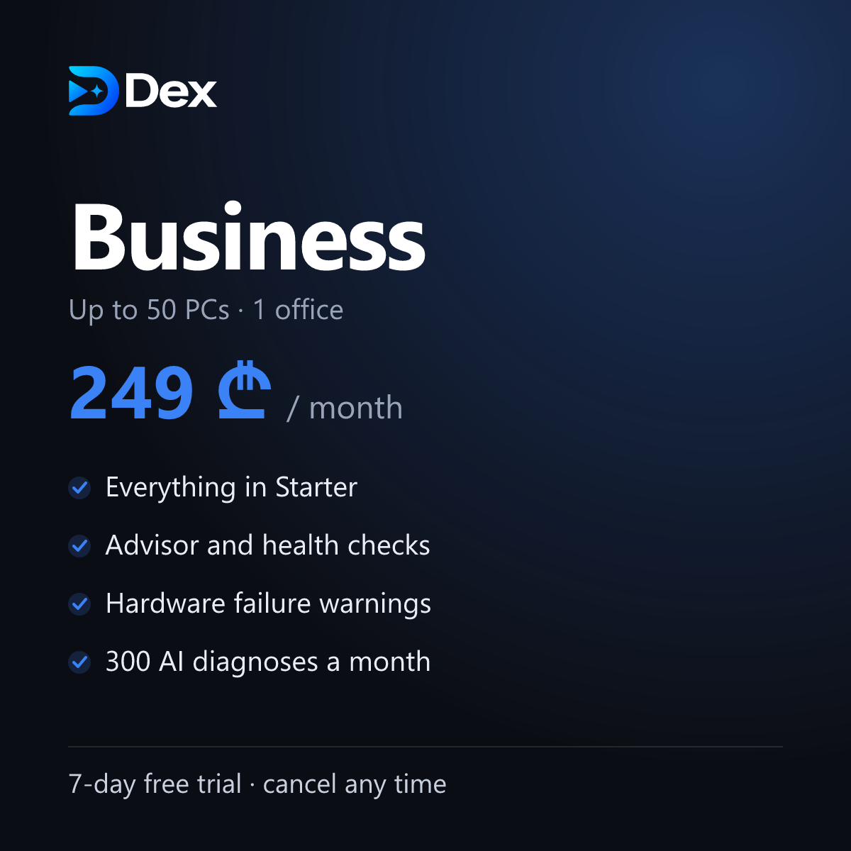 Dex Business plan: 249 lari a month, up to 50 PCs
